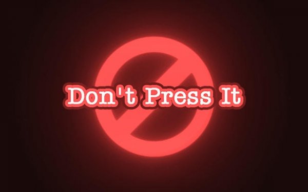 Don't Press It: Mystery Puzzle