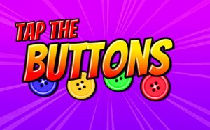 Tap the Buttons - Frenzy Clicker Game